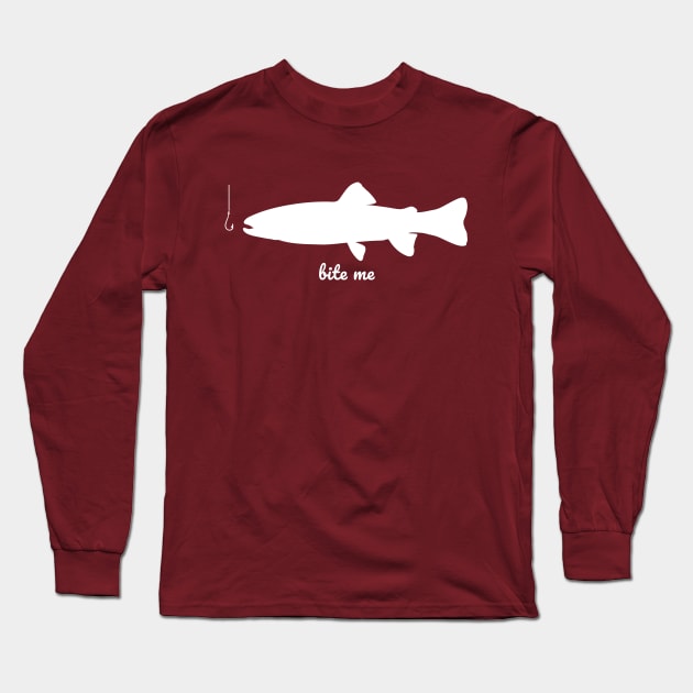 Bite me - Fishing Long Sleeve T-Shirt by Clouds